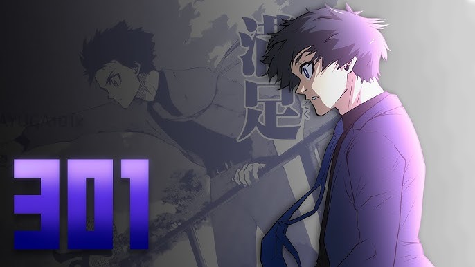 Spoiler Blue Lock Chap 301: Mùa giải Neo Egoist League kết thúc, hướng tới World Cup U20