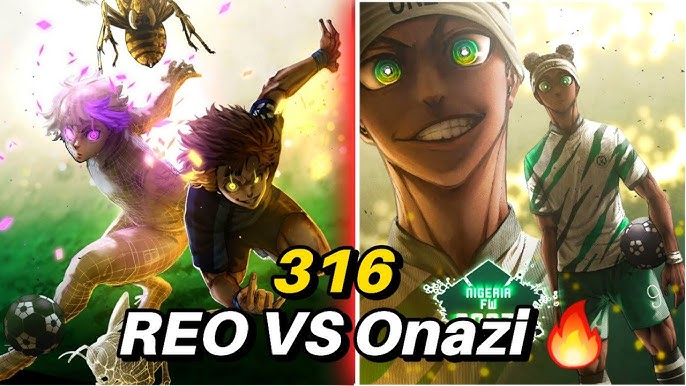 Spoiler Blue Lock Chap 316: Reo cùng Bachira vs Onazi Spoiler Blue Lock Chap 316: Reo cùng Bachira vs Onazi