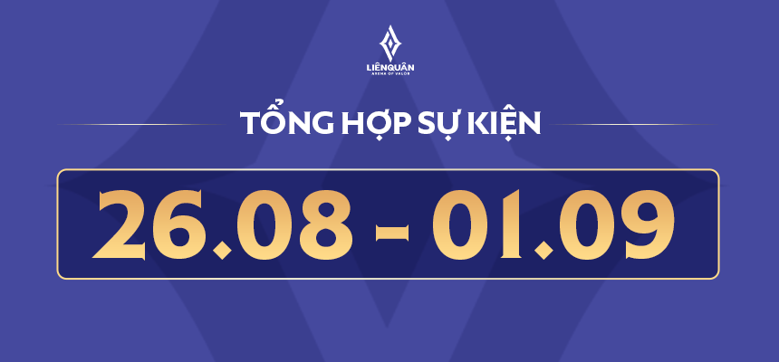 TỔNG HỢP SỰ KIỆN CỬA HÀNG (26/08 – 01/09) TỔNG HỢP SỰ KIỆN CỬA HÀNG (26/08 – 01/09)